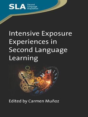 cover image of Intensive Exposure Experiences in Second Language Learning